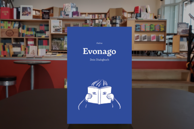«Evonago» ● Ein Buchdialog mit musikalischer Begleitung