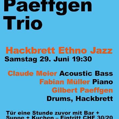 Hackbrett Ethno Jazz. Gilbert Paeffgen Trio