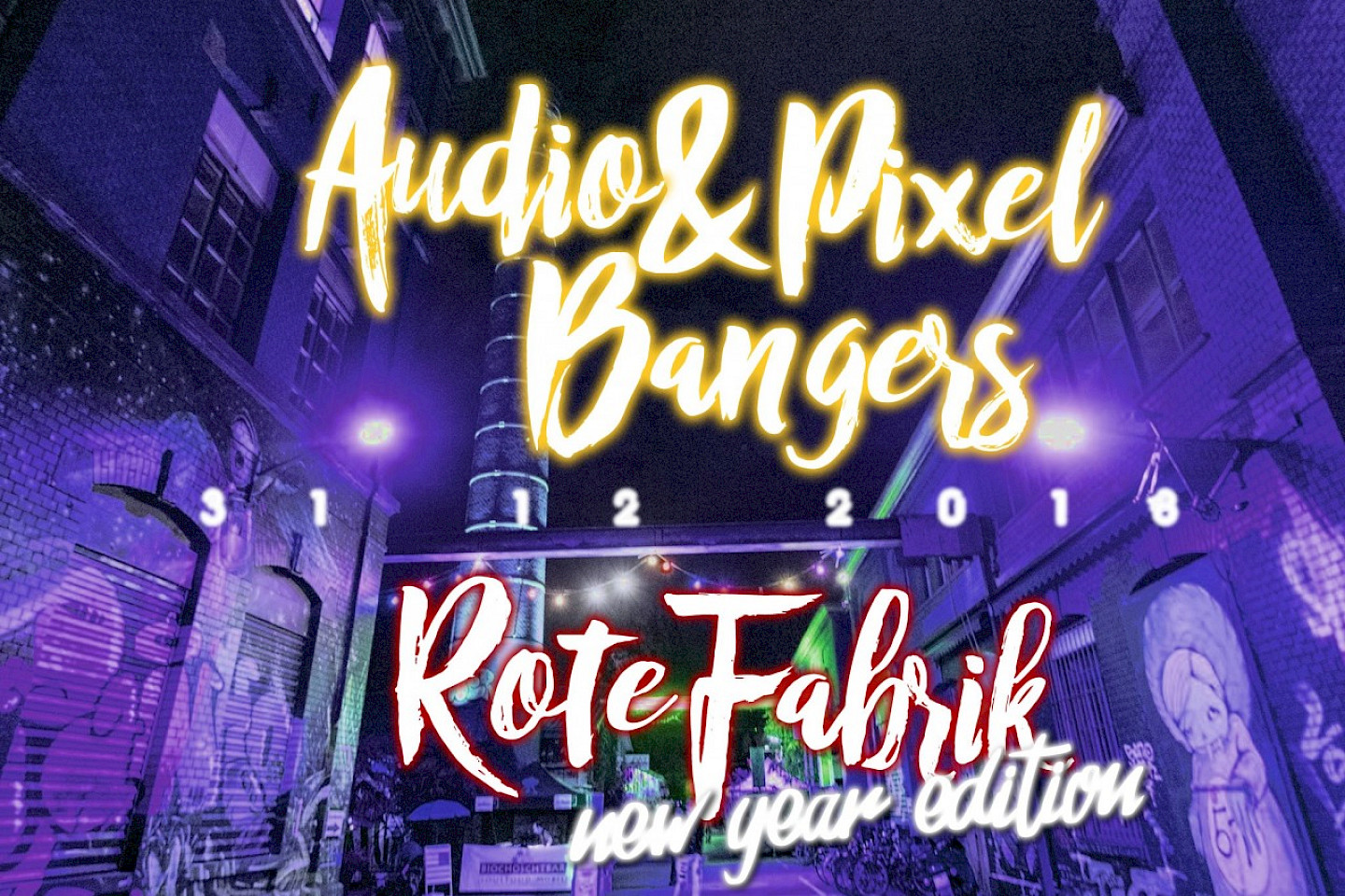 Flyer Audio & Pixel Bangers New Year Edition