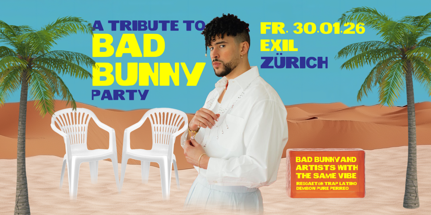 Bad Bunny Party | Exil | Musik | kulturzüri