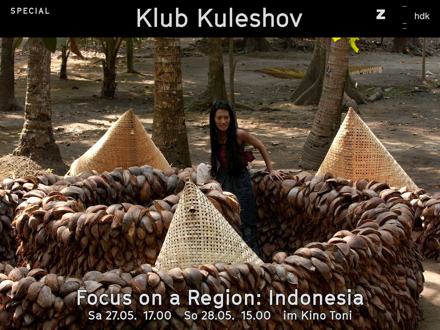 Klub Kuleshov: Focus on a Region: Indonesia Part 2