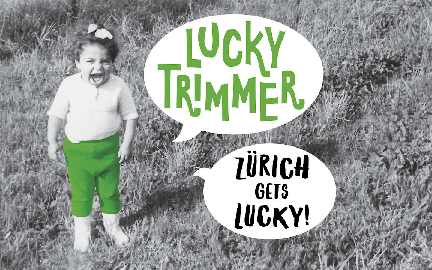 Lucky Trimmer presents: Zürich gets lucky!